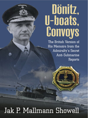 cover image of Dönitz, U-boats, Convoys